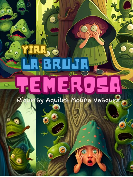 Title details for Yira, La bruja temerosa by Riquersy Aquiles Molina - Available